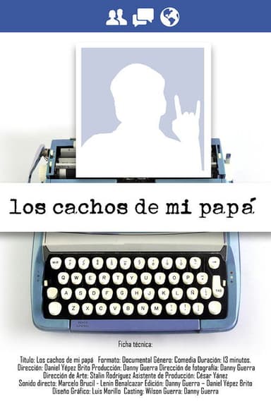 Los cachos de mi papá poster