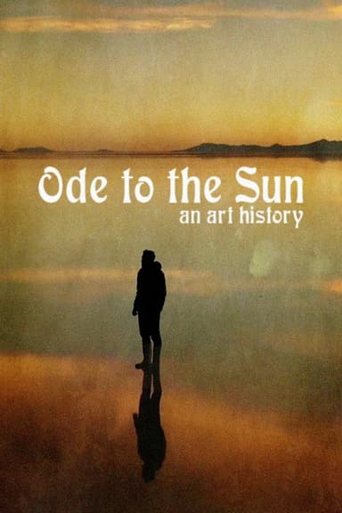 Ode to the Sun: An Art History poster