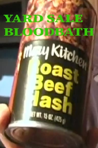 Yard Sale Bloodbath: The Video poster