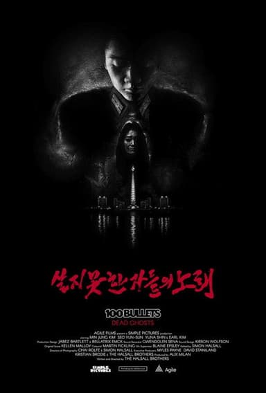 100 Bullets: Dead Ghosts poster