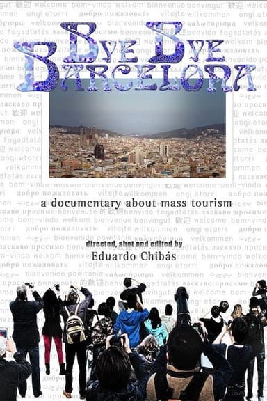 Bye Bye Barcelona poster