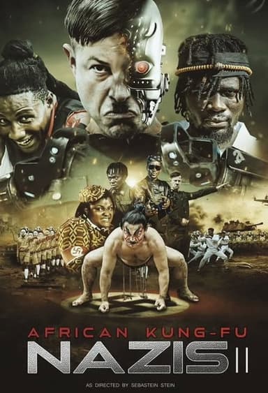 African Kung Fu Nazis II poster