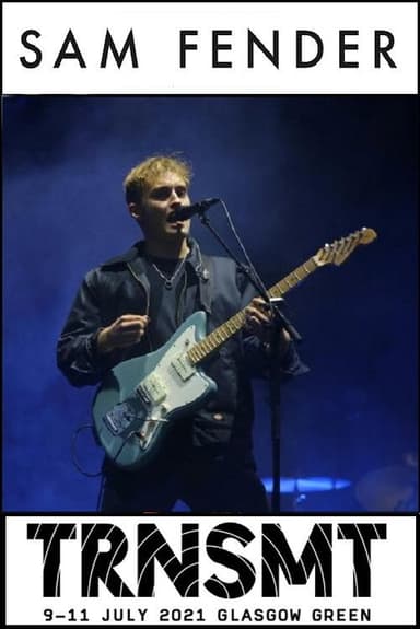 Sam Fender Live at TRNSMT 2021 poster