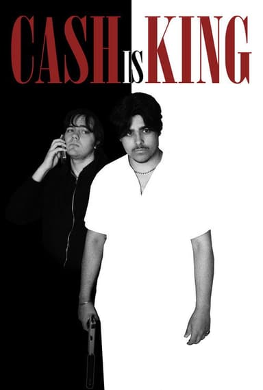 Cash is King poster
