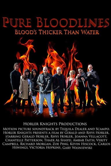 Pure Bloodlines: Bloods Thicker Than Water poster