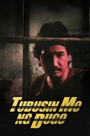 Tubusin Mo ng Dugo poster