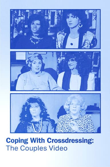 Coping with Crossdressing: The Couples Video poster