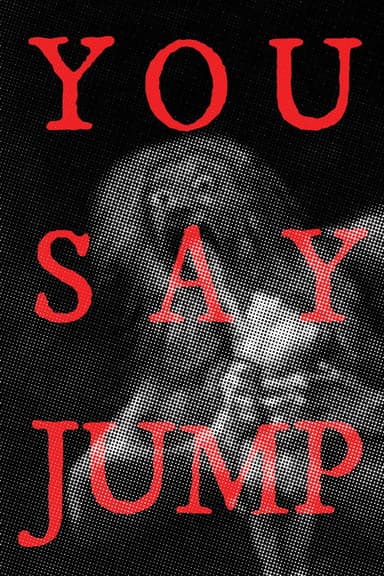 You Say Jump poster