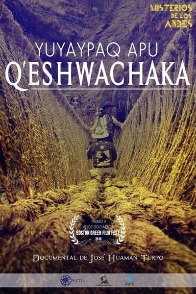Q'eswachaka: El ultimo puente poster