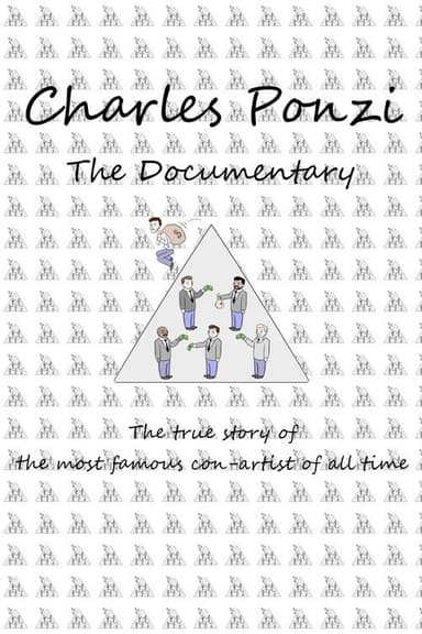 Charles Ponzi: The Documentary poster
