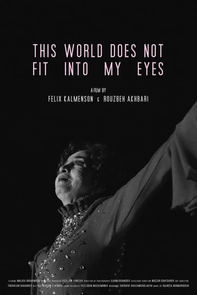 This World Does Not Fit Into My Eyes poster