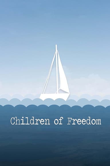 Children of Freedom poster
