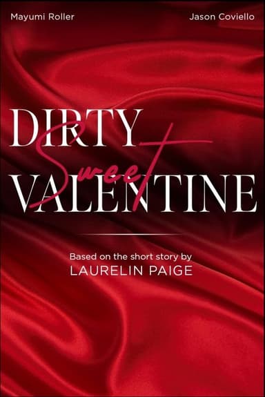 Dirty Sweet Valentine poster