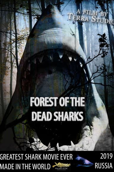 Forest of the Dead Sharks poster