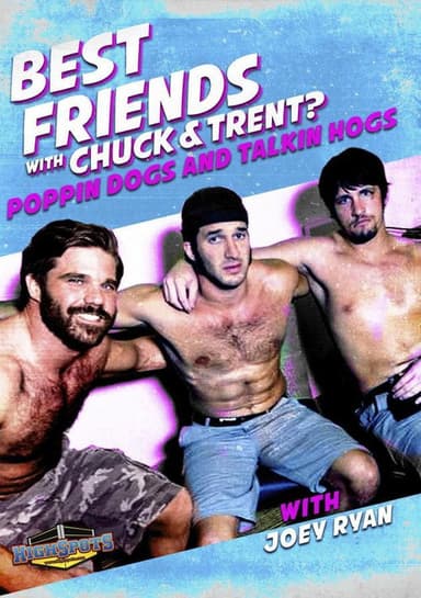 Best Friends With Joey Ryan poster