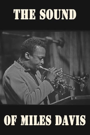 The Sound of Miles Davis poster