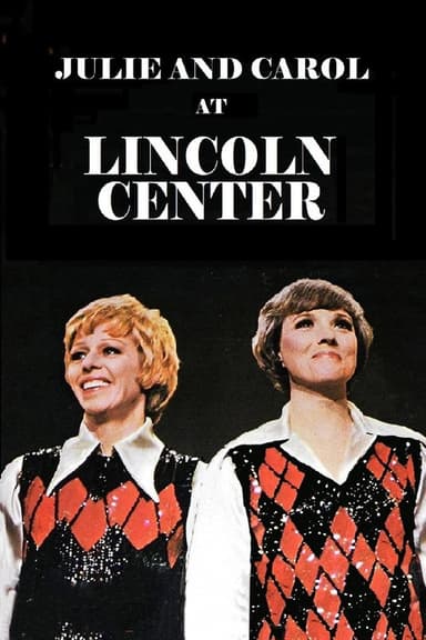 Julie and Carol at Lincoln Center poster
