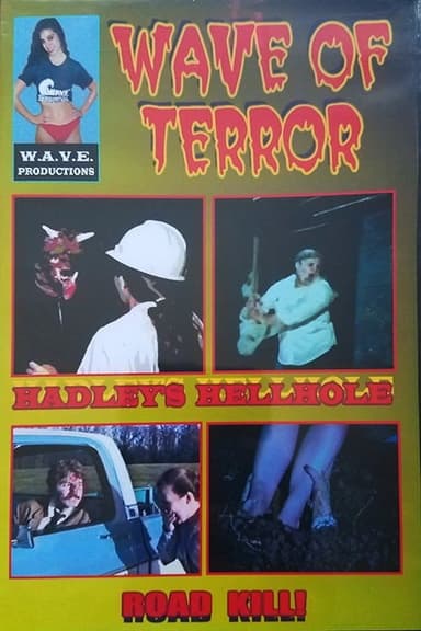 Hadley’s Hellhole poster