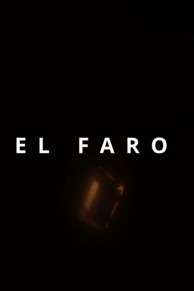 El Faro poster
