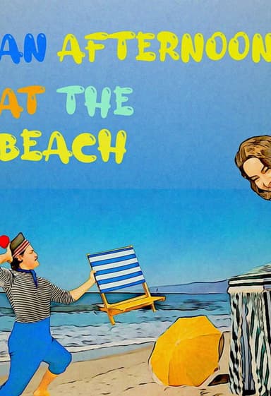 An Afternoon At The Beach poster