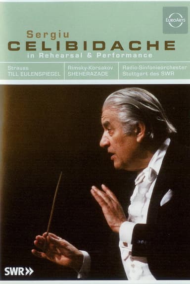 Celibidache in Rehearsal and Performance: Strauss - Til Eulenspiegel / Rimsky-Korsakov - Scheherezade poster