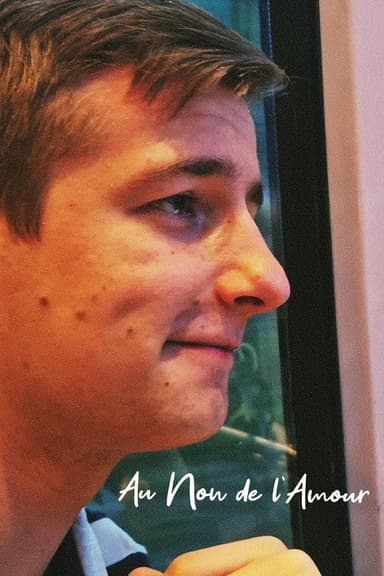 Au Non de l'Amour poster