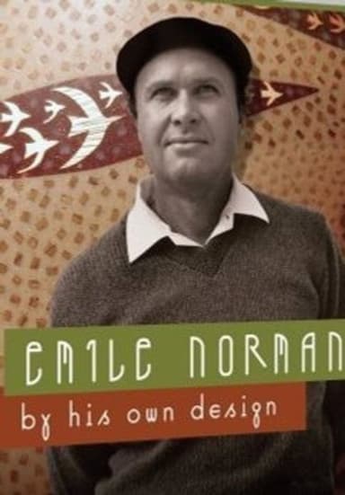 Emile Norman: By His Own Design poster