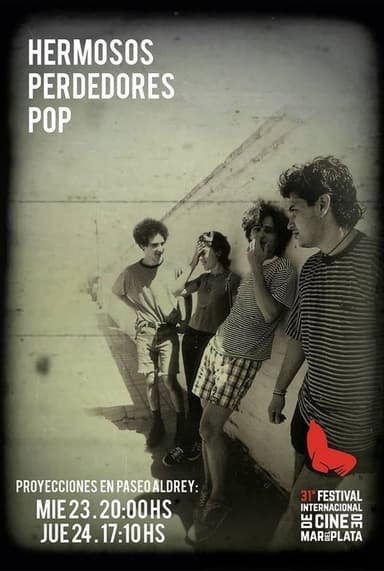 Hermosos Perdedores Pop poster