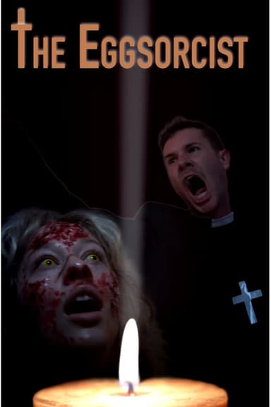The Eggsorcist poster