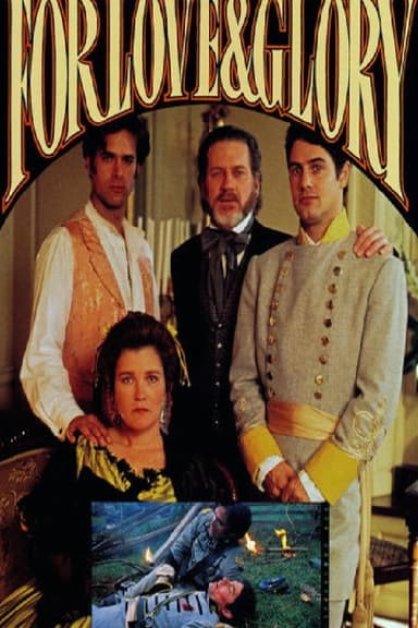 For Love and Glory poster