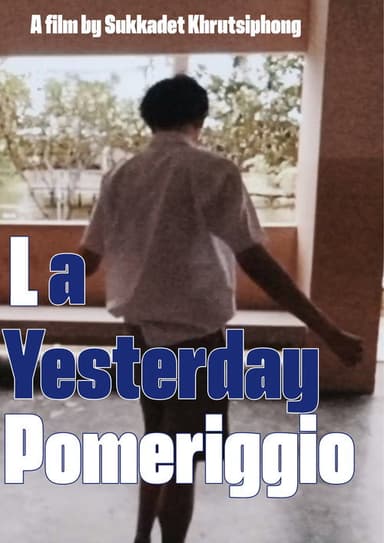 La Yesterday Pomeriggio poster
