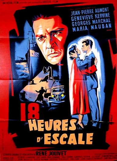 Dix-huit heures d'escale poster
