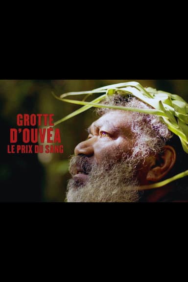 Grotte d'Ouvéa, le prix du sang poster