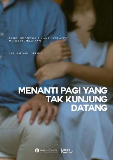 Menanti Pagi Yang Tak Kunjung Datang poster