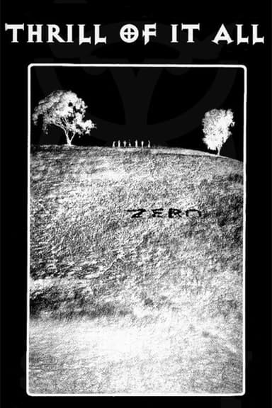 Zero - Thrill of It All poster