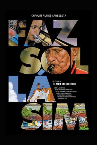 Faz Sol Lá Sim poster
