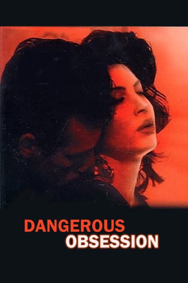 Dangerous Obsession poster