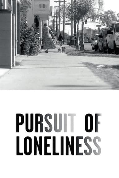Pursuit of Loneliness poster