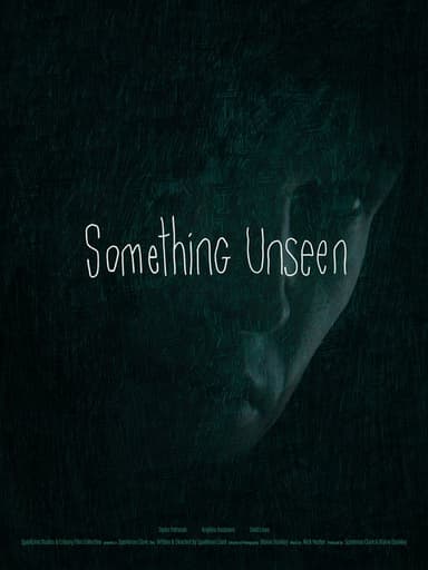Something Unseen poster