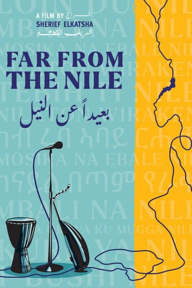 Far From The Nile poster