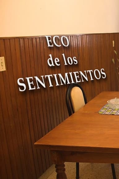 Eco de los Sentimientos poster
