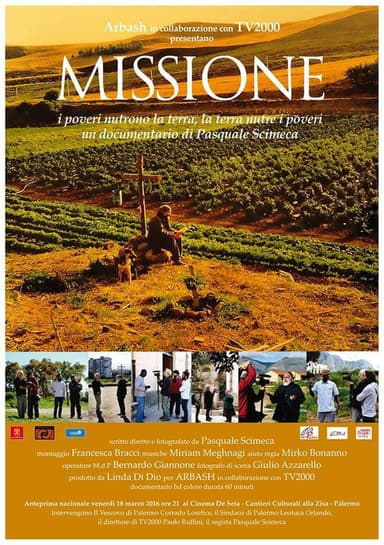 Missione – I poveri nutrono la terra, la terra nutre i poveri poster