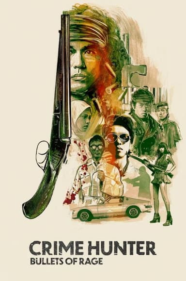 Crime Hunter: Bullets of Rage poster