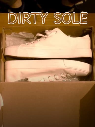 Dirty Sole poster