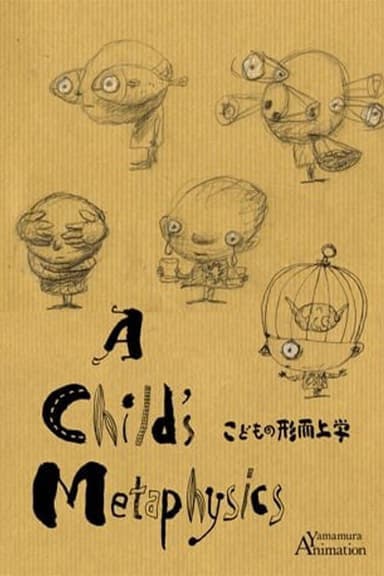 A Child's Metaphysics poster