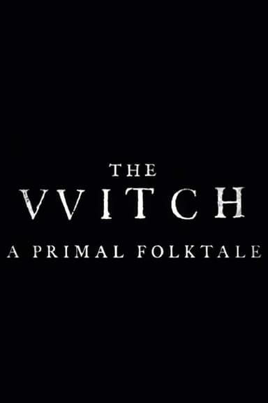 The Witch: A Primal Folktale poster
