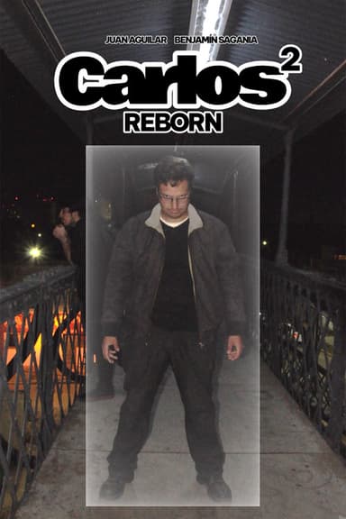 Carlos²: Reborn poster