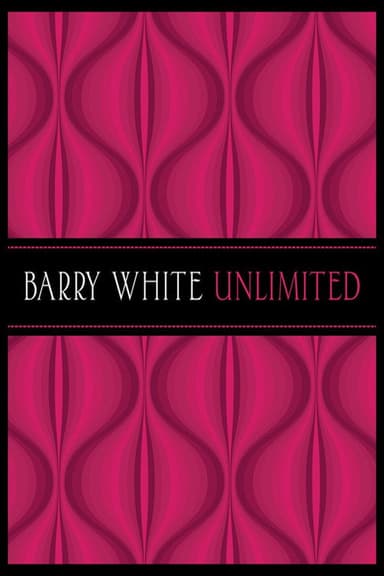 Barry White Unlimited poster