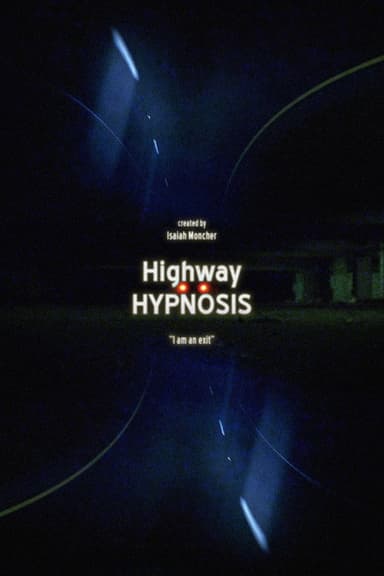 Highway Hypnosis poster