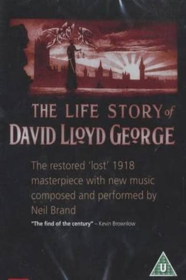 The Life Story of David Lloyd George poster